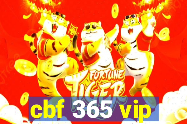 cbf 365 vip